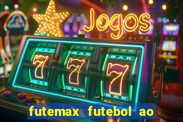 futemax futebol ao vivo real madrid